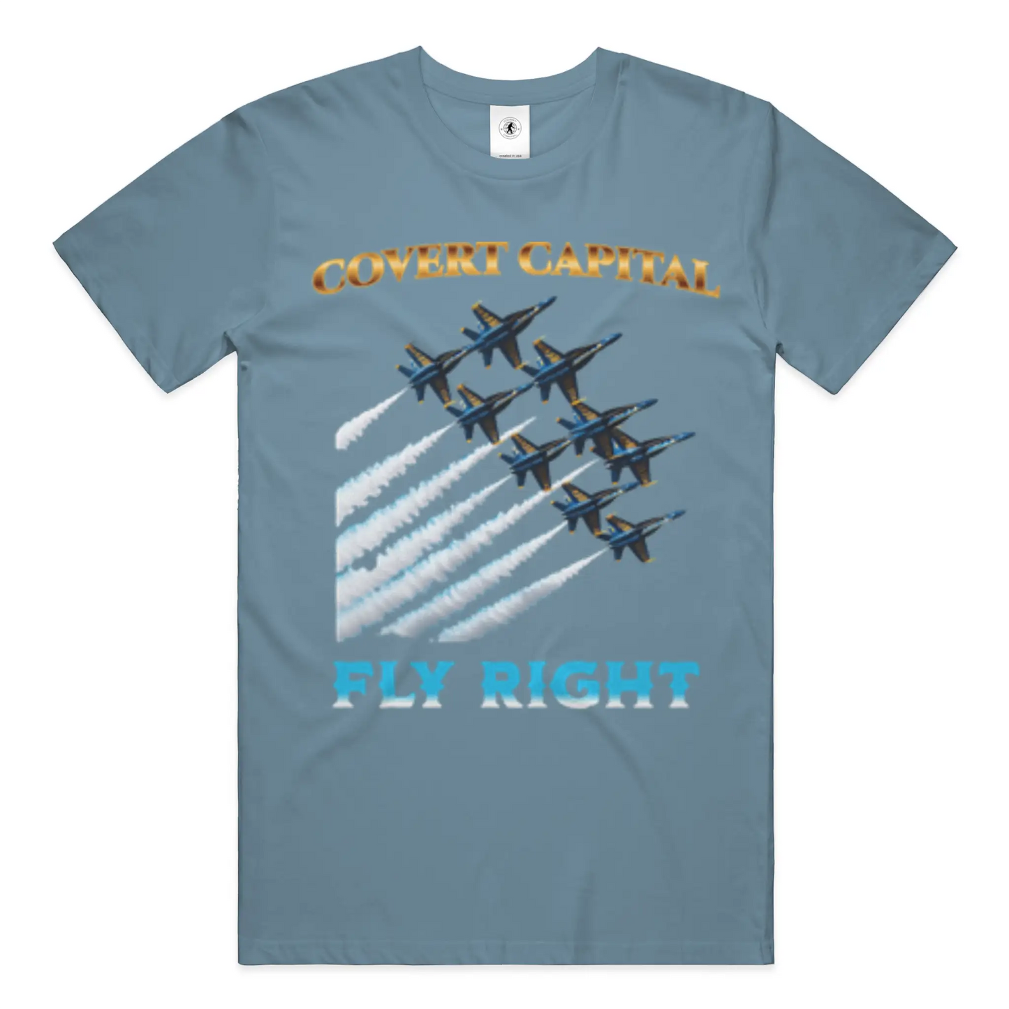 Covert Capital Blue Angels Fly Right T Shirt - Covert Capital