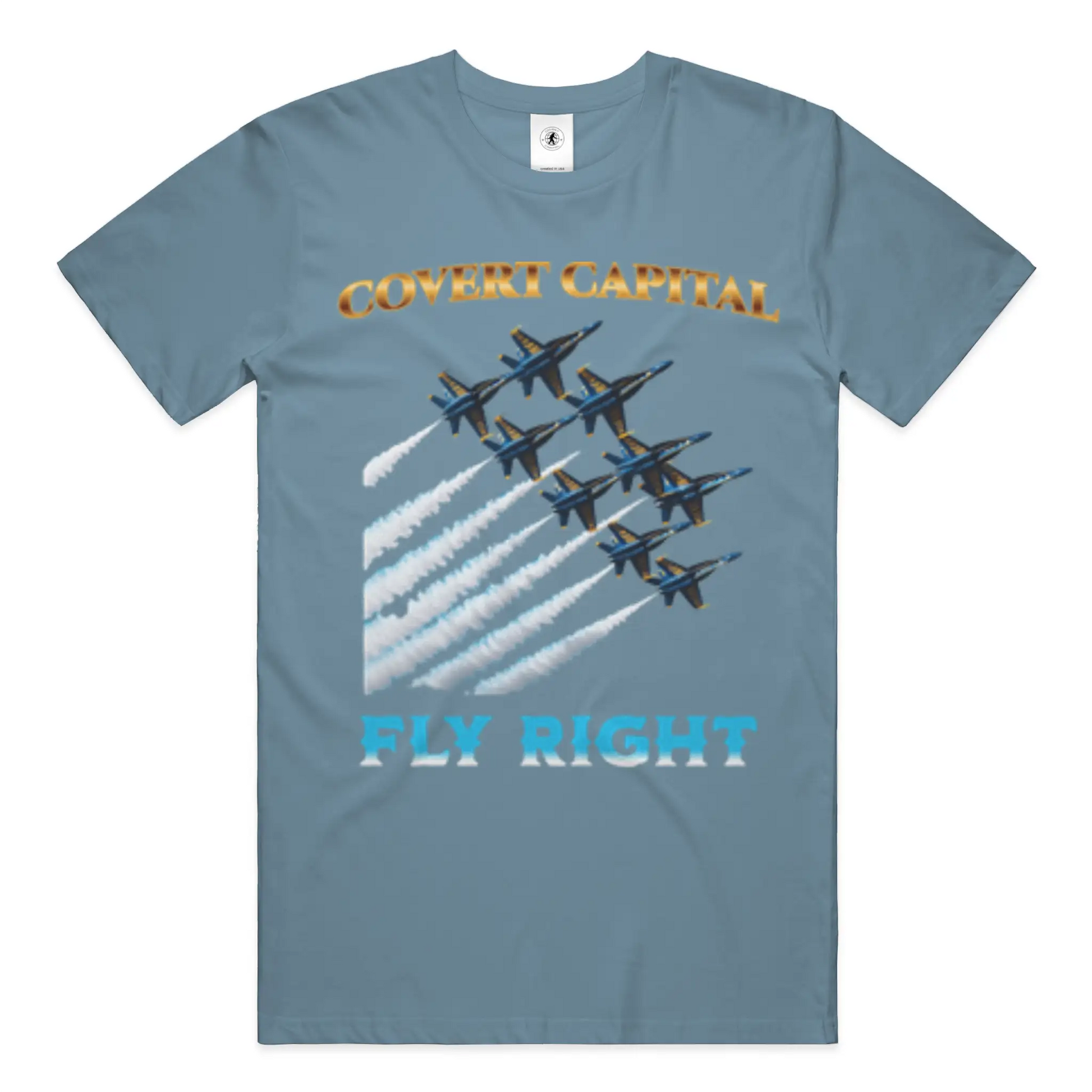 Covert Capital Blue Angels Fly Right T Shirt - Covert Capital