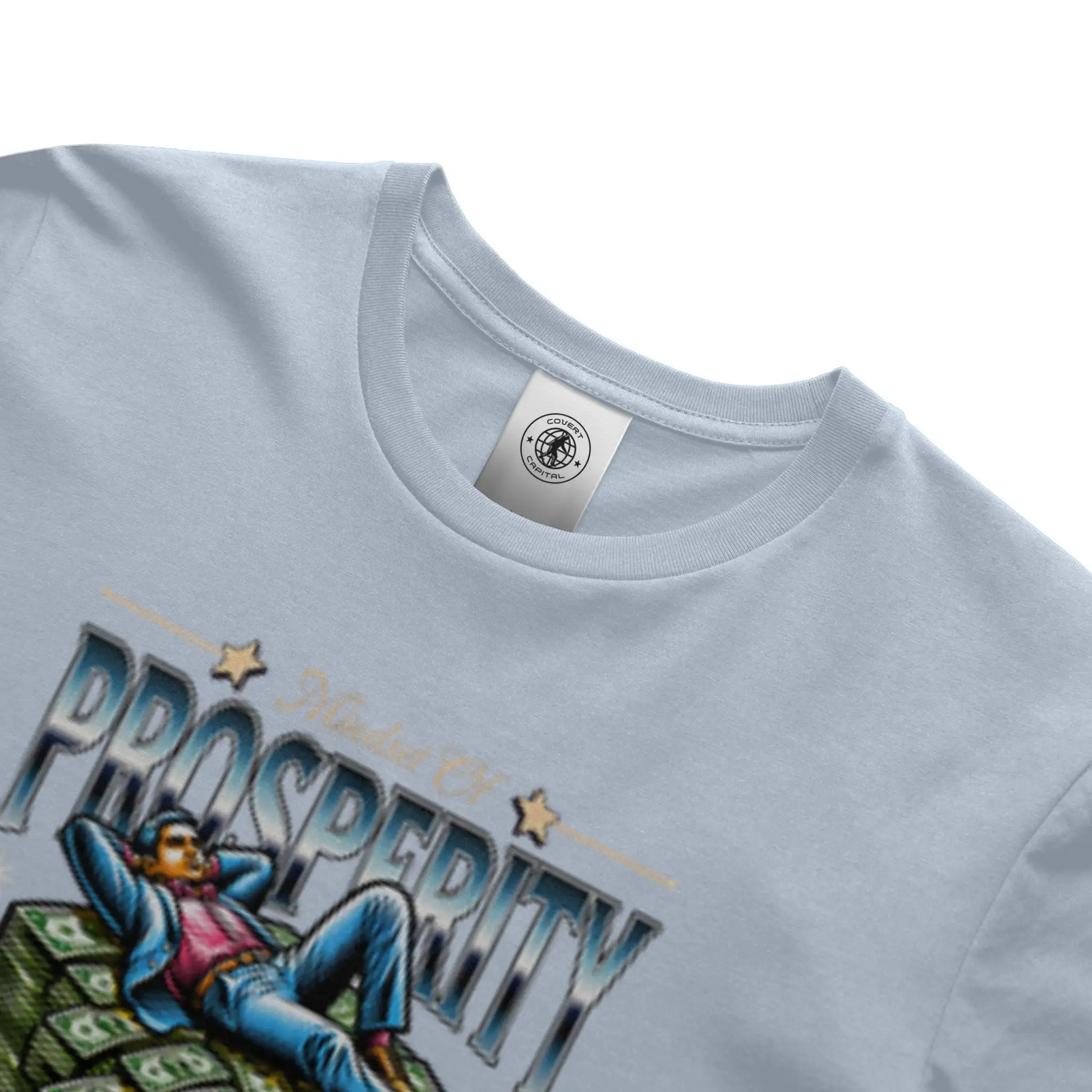 Prosperity T-shirt - Covert Capital