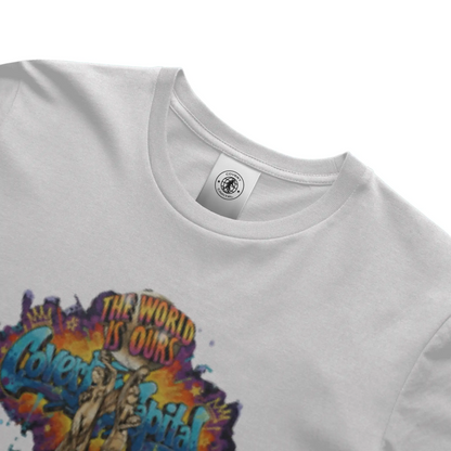 The World Is Ours T-shirt