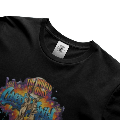 The World Is Ours T-shirt