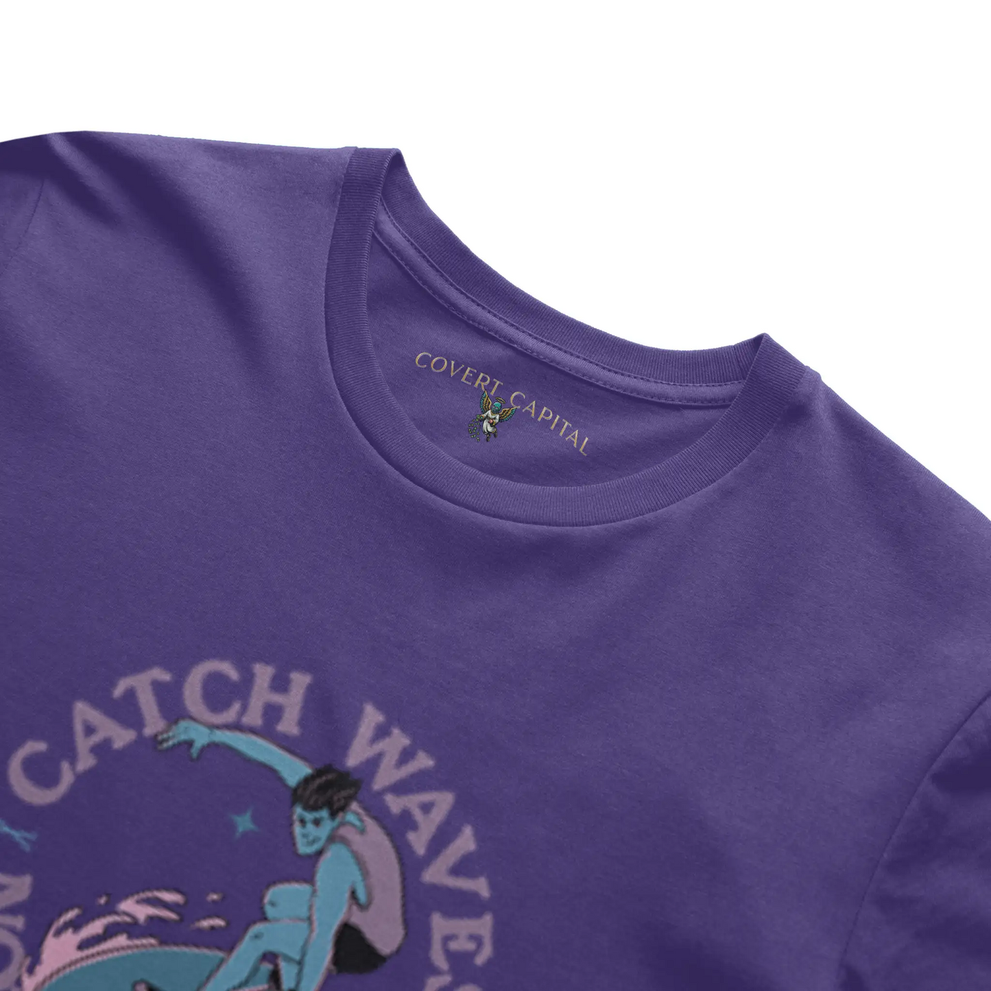Catch Waves Not Feelings T-shirt