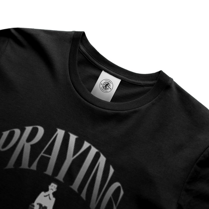 Praying T-shirt