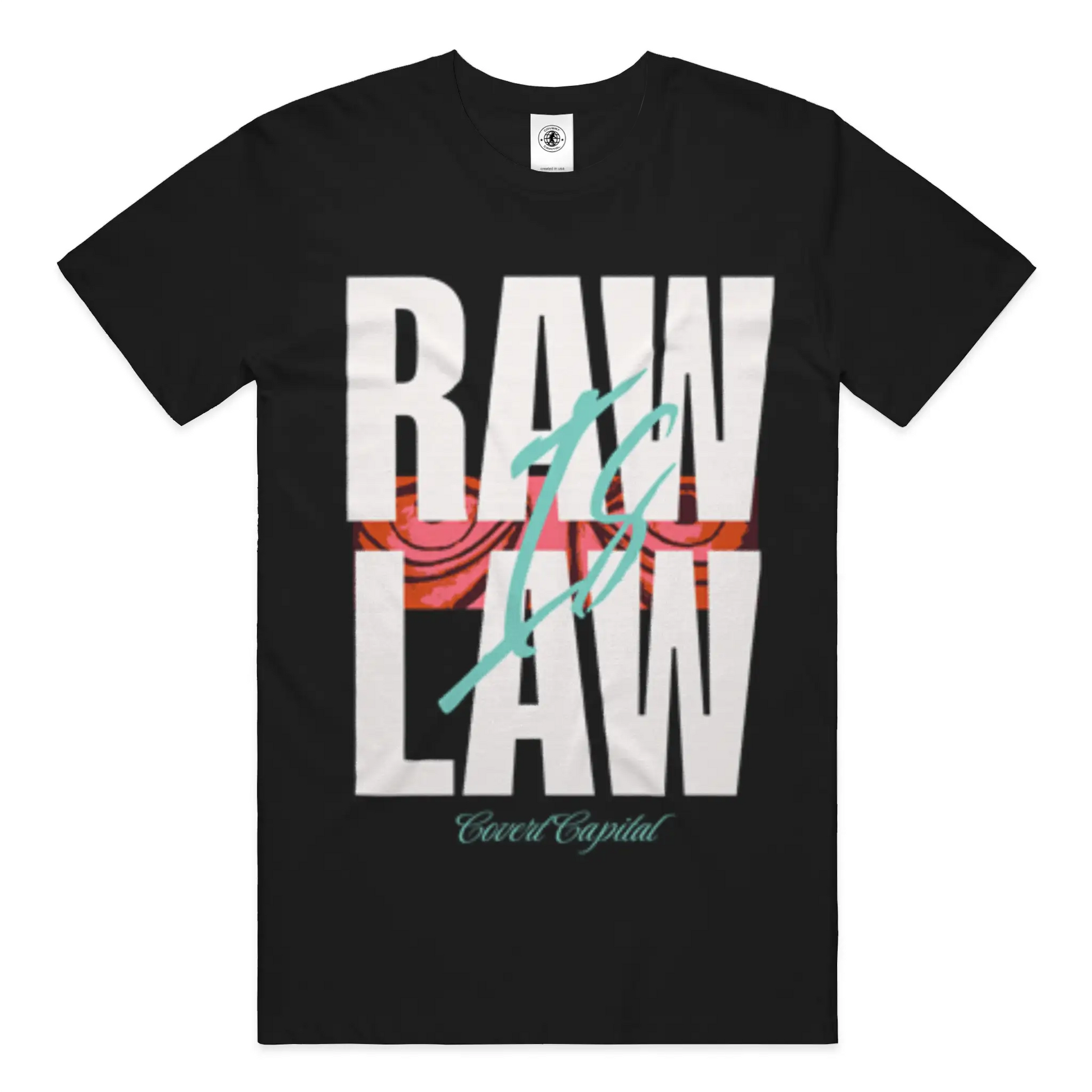 Raw Is Law Tee